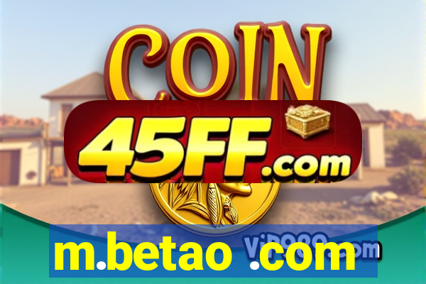 m.betao .com